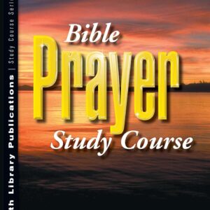 Bible Prayer Study Course