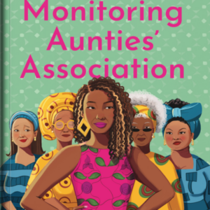 The Marriage Monitoring Aunties’ Association