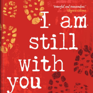 I Am Still With You