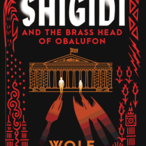 Shigidi and The Brass Head of Obalufon