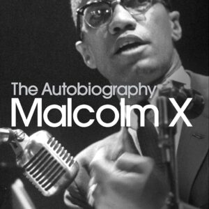 The Autobiography Of Malcolm X