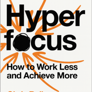 Hyperfocus