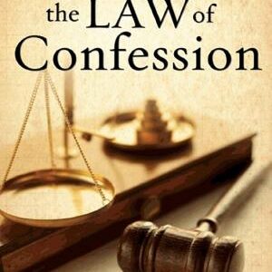 The Law Of Confession